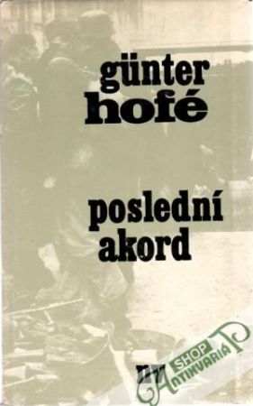 Poslední akord - Hofé Gunter