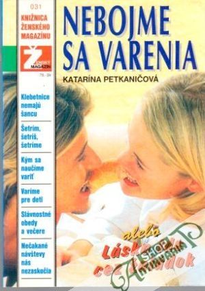 Nebojme sa varenia - Petkaničová Katarína