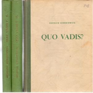 Quo Vadis? I-III. - Sienkiewicz Henrich
