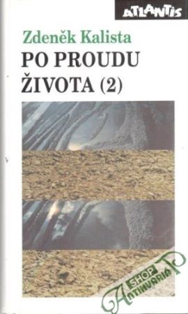 Po proudu života (2) - Kalista Zdeněk