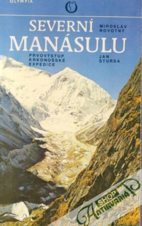 Severní Manásulu - Novotný Miroslav, Štursa Ján