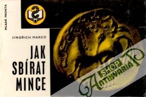 Jak sbírat mince - Marco Jindřich