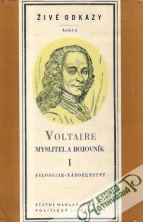 Myslitel a bojovník (I. - II.) - Voltaire