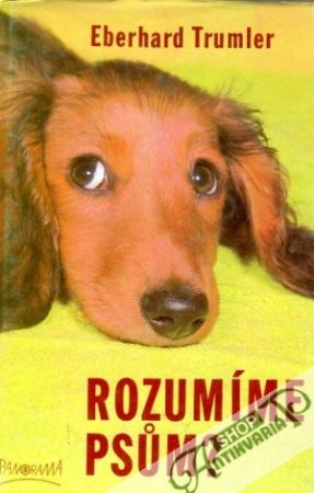 Rozumíme psům? - Trumler Eberhard
