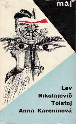 Anna Kareninová - Tolstoj Lev Nikolajevič