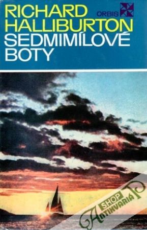 Sedmimílové boty - Halliburton Richard