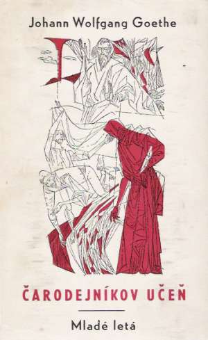 Čarodejníkov učeň - Goethe Johann Wolfgang