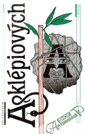 Po cestách Asklépiových - Komorovský Ján