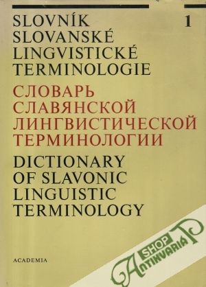 Slovník slovanské lingvistické terminologie I. - Jedlička Alois