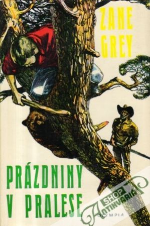 Prázdniny v pralese - Grey Zane