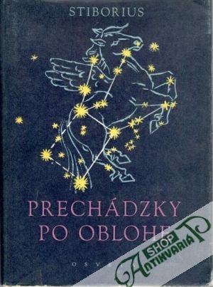Prechádzky po oblohe - Stiborius