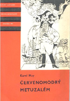 Červenomodrý Metuzalém - May Karel