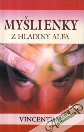 Myšlienky z hladiny alfa - Vincentina