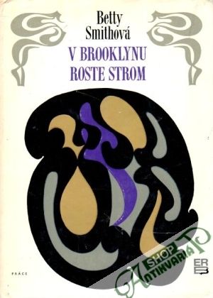 V Brooklynu roste strom - Smithová Betty
