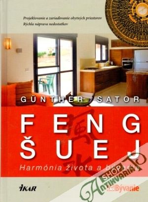Feng šuej (Harmónia života a bývania) - Sator Gunther