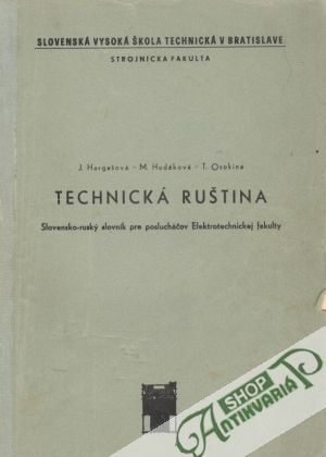 Technická ruština - Hargašová, Hudáková, Osokina