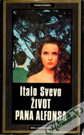 Život pana Alfonsa - Svevo Italo