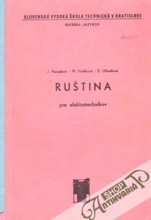 Ruština pre elektrotechnikov - Hargašová, Hudáková, Osokina