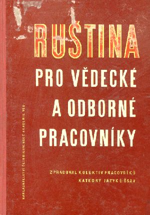 Ruština pro vědecké a odborné pracovníky - Ilek Bohuslav a kolektív