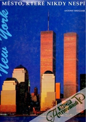New York (město, které nikdy nespí) - Shugaar Antony