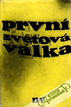 První světová válka - Beránek Jan a kolektív autorov