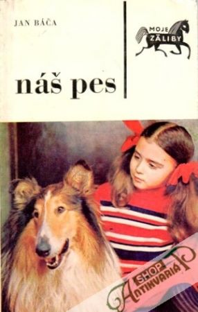 Náš pes - Báča Jan