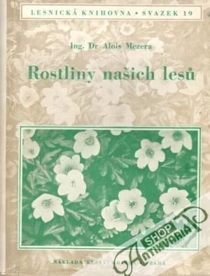 Rostliny našich lesů - Mezera Alois