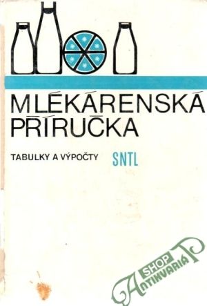 Mlékárenská příručka - kolektív autorov