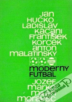 Moderný futbal - kolektív autorov