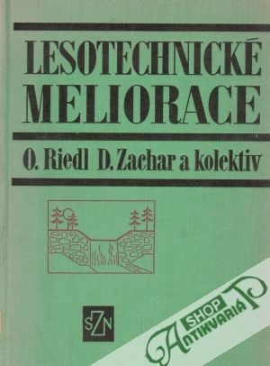 Lesotechnické meliorace - Riedl O., Zachar D. a kolektív
