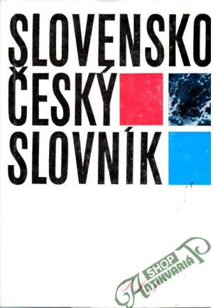 Slovensko-český slovník - Gašparíková Ž., Kamiš A.