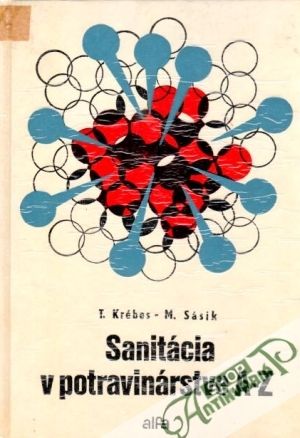 Sanitácia v potravinárstve A-Z - Krébes T., Sásik M.