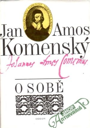 O sobě - Komenský Jan Amos