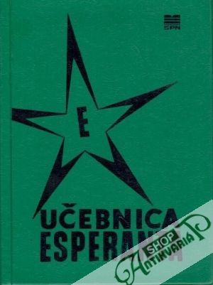 Učebnica esperanta pre kurzy a samoukov - Šatura František