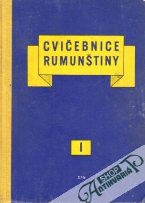 Cvičebnice rumunštiny (I. - II.) - Křečan Antonín