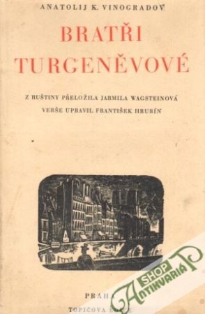 Bratři Turgeněvové - Vinogradov Anatolij K.