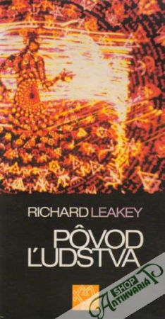 Pôvod ľudstva - Leakey Richard
