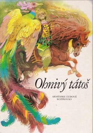 Ohnivý tátoš - Kolektív autorov