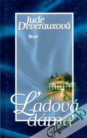 Ľadová dáma - Deverauxová Jude