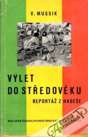 Výlet do středověku - Mussik Viktor