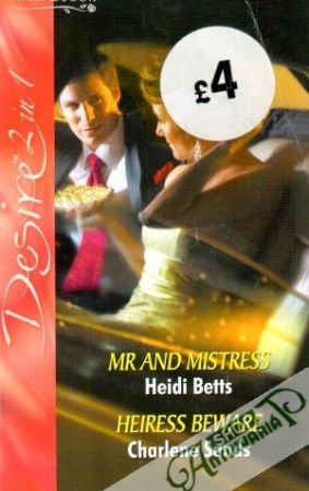 Mr and Mistress, Heiress Beware - Betts H., Sands Ch.