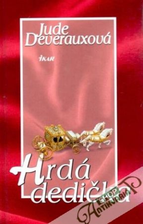 Hrdá dedička - Deverauxová Jude