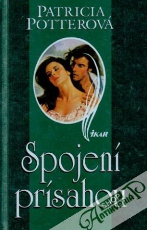 Spojení prísahou - Potterová patricia
