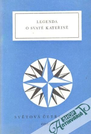 Legenda o svaté Kateřine - kolektiv autorov
