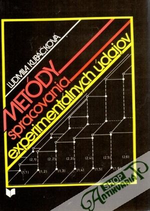 Metódy spracovania experimentálnych údajov - Kubáčková Ludmila