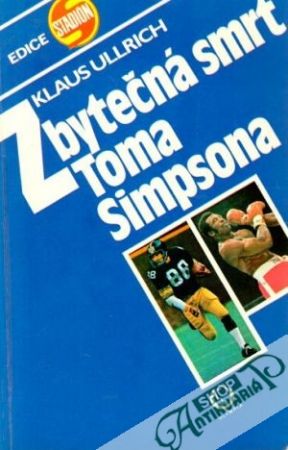Zbytečná smrt Toma Simpsona - Ullrich Klaus