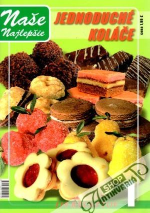 Jednoduché koláče - kolektiv autorov