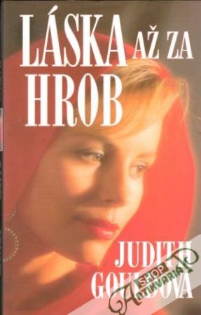 Láska až za hrob - Gouldová Judit