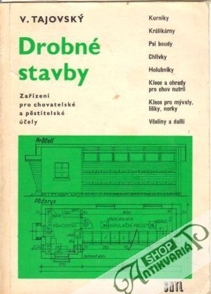 Drobné stavby - Tajovský Václav