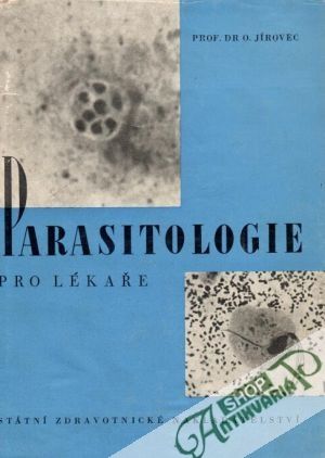 Parasitologie pro lékaře - Jírovec Otto